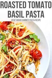 Slow Roasted Tomato Basil Linguini With Toasted Pine Nuts Recipe Summer Pasta Recipes Night Dinner Recipes Best Pasta Recipes