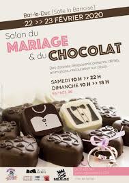 Meuse Foire Salon Mode Salon Du Mariage Et Du Chocolat Agenda Bar Le Duc 55000