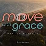 Move With Grace (Winter Edition)