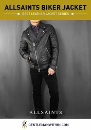 Allsaints Leather Jacket Review Milo Biker Best Leather Jacket Series Best Leather Jackets Stylish Men Casual Leather Jacket