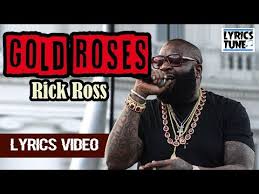 On gold roses, the toronto mc reflects on how the public will truly show him love only when he's in the grave. Red Roses Lyrics Rick Ross