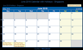 Hari raya puasa is finally upon us and many of us are looking forward to the public holiday so we can spend time with our friends and family on this special day. June 2018 Calendar With Holidays Singapore