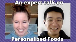 The future of personalized foods with Ben Ma (MS)