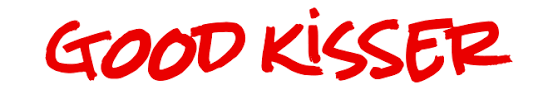 For everybody, everywhere, everydevice, and everything Good Kisser