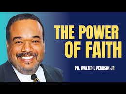 The Power Of Faith