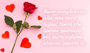 Buon Compleanno A Una Figlia Buono Compelanno Collection Immagini