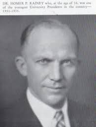 Homer Price Rainey (1896-1985)