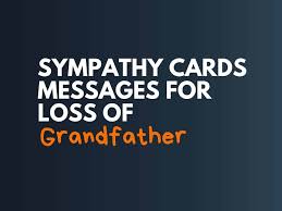 See more ideas about sympathy cards, cards, inspirational cards. 69 Best Sympathy Cards Messages For Loss Of Grandfather