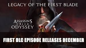 Check spelling or type a new query. Assassin S Creed Odyssey S Legacy Of The First Blade Dlc Episode 1 Releases December 2018 Fextralife