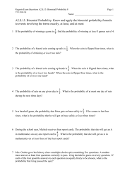 A2 S 15 Binomial Probability Know And Apply The Binomial Probability Formula