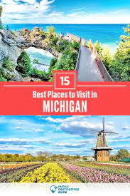 15 Best Places To Visit In Michigan In 2021 Cool Places To Visit Places To Visit Vacation Trips