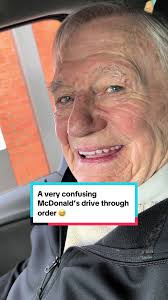 I took Grandad Joe to the McDonald’s drive through 😂 #mcdonaldsdrivethru  #oldpeople #confused #dadanddaughter