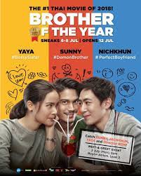 Brother of the year 123movies review. Seoulhype On Twitter Thailand Film Brother Of The Year Featuring Nichkhun Will Be Coming To Singapore This Monday Details Of Meet Greet 2 July 2018 Mon 6pm
