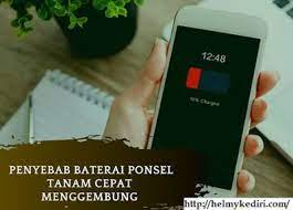 7 Penyebab Baterai Ponsel Tanam Menggembung Dan Cara Mengatasinya Baterai Ponsel Baterai Ponsel