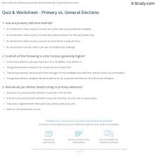 Quiz Worksheet Primary Vs General Elections Study Com