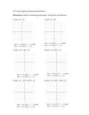 Learners work with polynomial functions, expressions, and equations through graphing, simplifying, and solving. Pc 3 Unit Graphing Polynomials Worksheet Pc 3 Unit Graphing Polynomials Worksheet Directions Graph The Following Polynomials Identify The End Behavior Course Hero