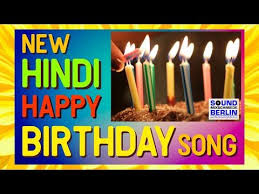 Happy Birthday Song For My Best Friend In Hindi New Happy Birthday Song In Hindi Best Good Wishes For Your Birthday New Hindi Birthday Song 2019 Youtube In 2020 Birthday Songs Happy Birthday Song Birthday