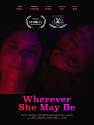 Wherever She May Be (Short 2019)