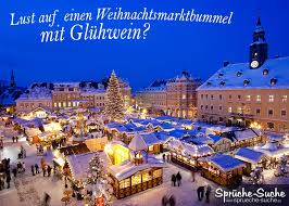 Weihnachtsmarkt Spruche Weihnachtsmarktbummel