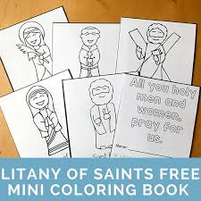 Color the pictures online or print them to color them with your paints or crayons. All Saints Day Coloring Page Litany Of Saints Mini Book