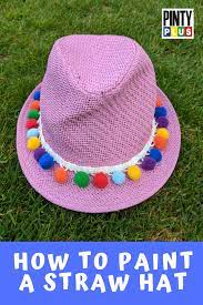 How To Paint A Straw Hat Pintyplus
