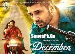 December By Yo Yo Honey Singh Ft Money Aujla Audio Songspk Mp3 Songs Yo Yo Honey Singh December Lyrics