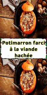 Potimarron Farci A La Viande Hachee Recette Potimarron Farci Recette Potimarron Recette Potiron