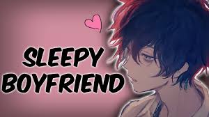 Asmr Sleepy Boyfriend Cuddles You Up Roleplay Youtube