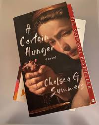 A Darkly Delicious and Unapologetic Exploration of Desire "A Certain  Hunger" by Chelsea G. Summers is a darkly delicious and unapologetic  exploration of desire, morality, and the complexities of human  relationships. This