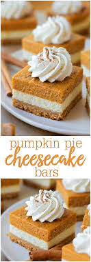 Pumpkin Pie Cheesecake Bars Recipe Pumpkin Cheesecake Bars Thanksgiving Desserts Desserts