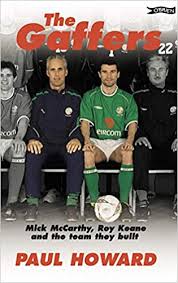 Roy keane wurde am 10.08.1971 geboren. The Gaffers Mick Mccarthy Roy Keane And The Team They Built Howard Paul 9780862787813 Amazon Com Books