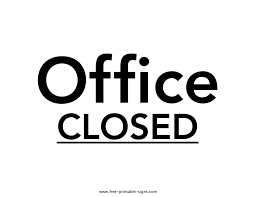 We did not find results for: Printable Office Closed Sign Free Printable Signs