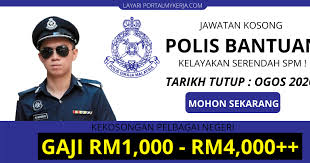 Diterbitkan 3 feb 2010, 9:41 pagi. Jawatan Kosong Polis Bantuan Kelayakan Serendah Spm Sahaja Tawaran Gaji Dari Rm1 000 Rm4 000 My Kerja