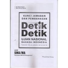 Ini dia kunci jawaban dan pembahasan soal soal try out primagama Kunci Jawaban Detik Detik Bahasa Indonesia Tahun 2016 2017 Tentang Tahun