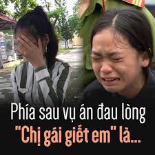 Phía sau vụ án đau lòng "Chị gái giết em" là... | Đứa trẻ vị thành niên nào  cũng vậy, rất dễ tổn thương và uất ức. Âu đó cũng là bi
