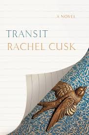 Free Download Pdf Transit A Novel By Rachel Cusk Novels Hardcover Trilogy