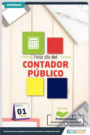 Ser contador público puede ser una gran opción para tu futuro. Efemeride 2020 1 De Marzo Dia Del Contador Publico