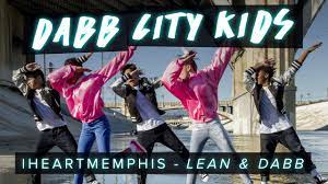 Feel free to download, share. Ilovememphis Lean And Dabb Dabb City Kids Leandabbdanceon Youtube