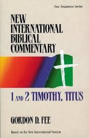John calvin ~ 1 & 2 timothy and titus ~ crossway classic commentaries. 1 And 2 Timothy Titus New International Biblical Commentary New Testament 13 Gordon D Fee 9780943575100