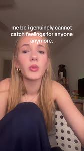 Not Catching Feelings