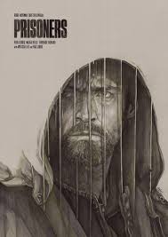 Prisoners 2013 842 X 1191 Movie Poster Art Film Art Best Movie Posters