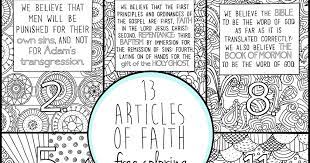 Indeed, we may say that we follow the admonition of paul—we believe all things, we hope all things, we have endured many things, and hope to be able to endure all things. 13 Articles Of Faith Coloring Pages