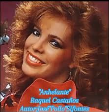 #Anhelante#Raquel Castaños#José"Pollo"Sifontes#Música de Venezuela#venezuela