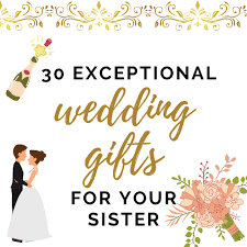 Personalization is free & preview everything online. 30 Exceptional And Unique Wedding Gifts For Your Sister Giftingwho