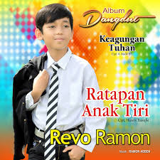 Revo ramon ratapan anak tiri official musik video. Ratapan Anak Tiri Song By Revo Ramon Spotify