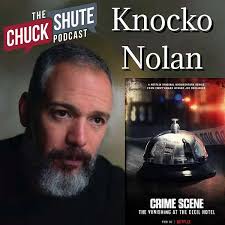 Knocko Nolan (Vanishing at the Cecil Hotel)