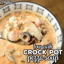 Our Creamy Low Carb Crock Pot Pizza Soup Is So Flavorful And Filling Add Your Favorite Toppings To Make It Your Own Perfec Crock Pot Pizza Pizza Soup Recipes
