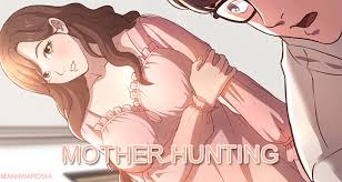 Daftar koleksi manga sekaikomik ada di menu daftar manga. Hunting Mother Manhwa Read Mother Hunting Raw Online Free Chapters Webtoonscan Com