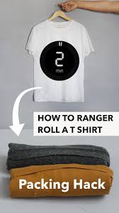 How To Fold A T Shirt Ranger Roll Packing Hack Mens Hack In 2020 Men S Summer Outfit T Shirt Folding T Shirt