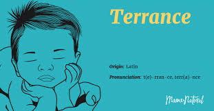 Also, is there a better way i could have figured this out than posting a question on a forum? Terrance Name Meaning Origin Popularity Boy Names Like Terrance Mama Natural